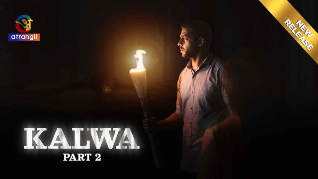 Kalwa Bagian 2 2024: Serial Web Hindi Atrangii Xxx Episode Lengkap Yang Panas Dan Menggoda