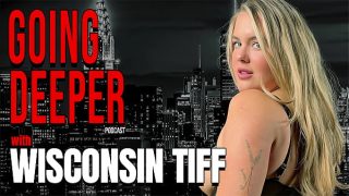 Wisconsin Tiff – Menyelami Lebih Dalam Dan Menggoda